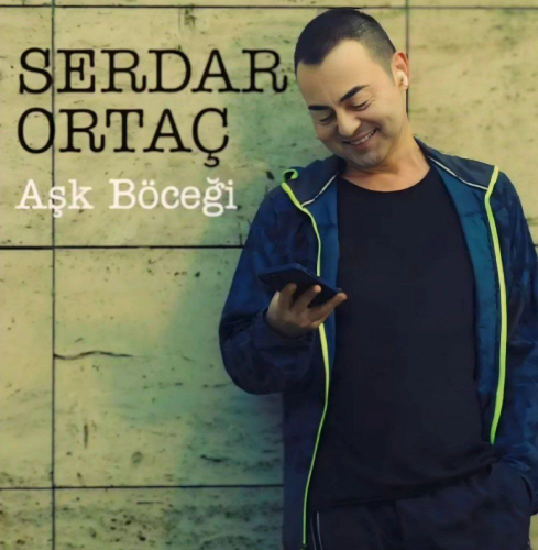 دانلود آهنگ جدید Serdar Ortaç به نام Aşk Böceği