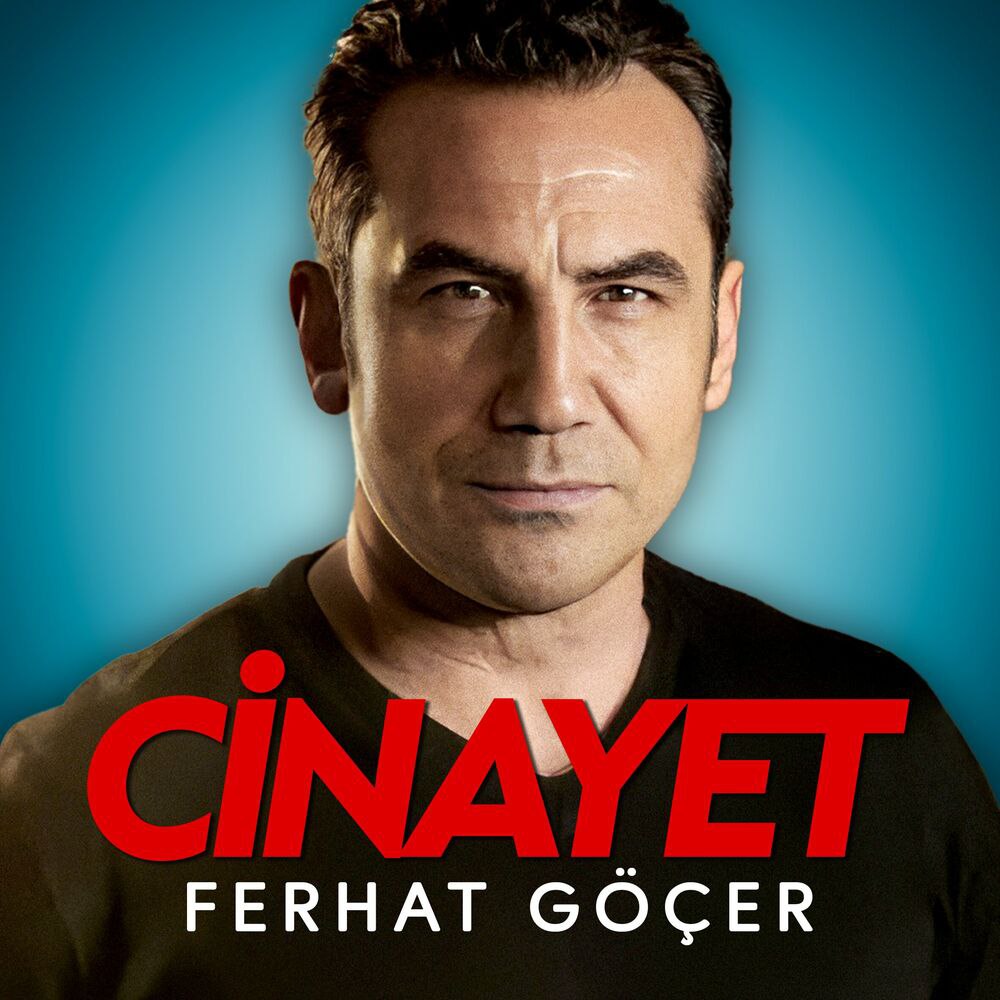 دانلود آهنگ جدید Ferhat Göçer به نام Cinayet