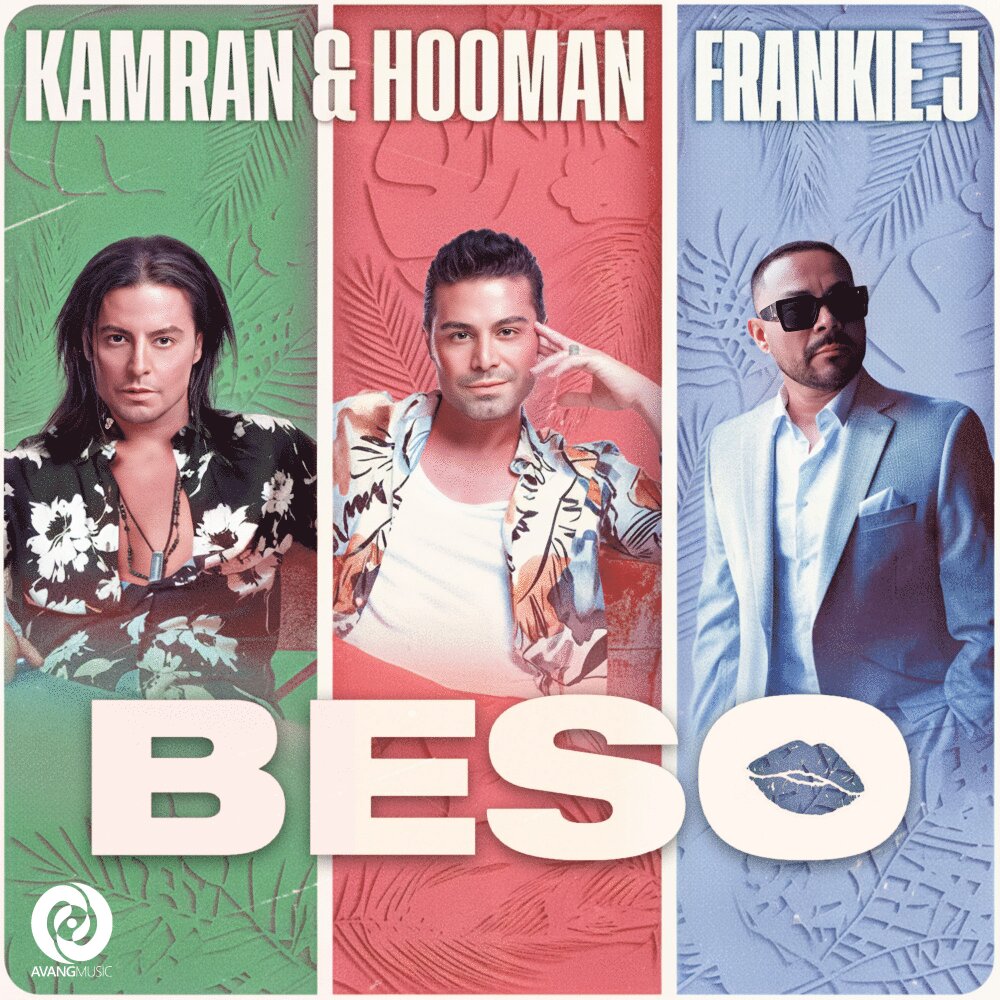 Kamran & Hooman, & Frankie J - Beso [musicmim.com]