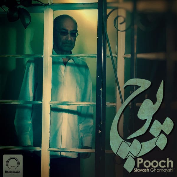 Siavash Ghomayshi - Pooch [musicmim.com]