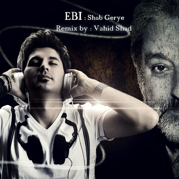 Ebi - Shab Gerye (Vahid Shad Remix) [musicmim.com]