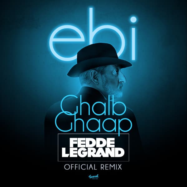 ebi ghalb ghaap (fedde le grand remix) [musicmim.com] cover